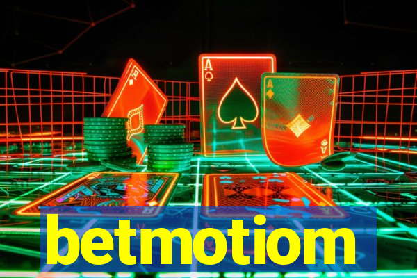 betmotiom