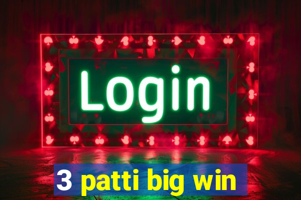 3 patti big win