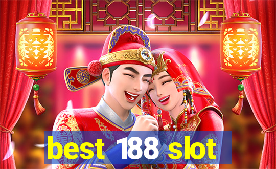 best 188 slot