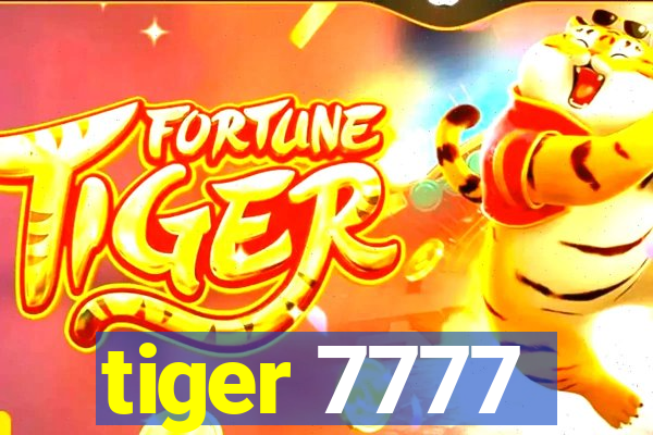 tiger 7777