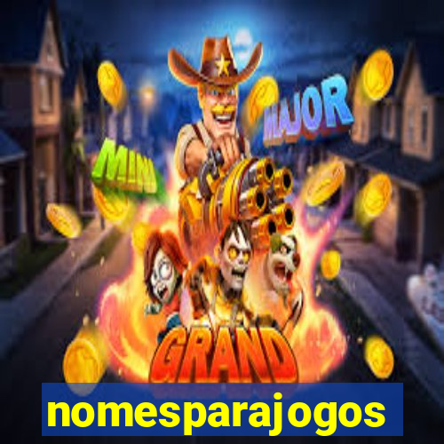 nomesparajogos