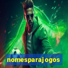 nomesparajogos