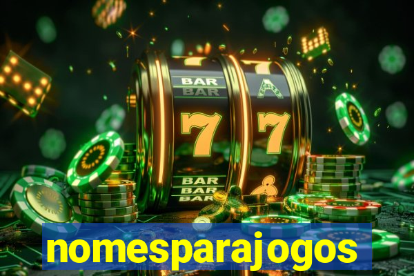 nomesparajogos