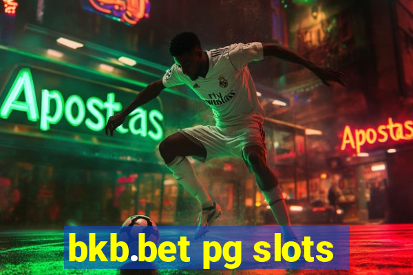 bkb.bet pg slots