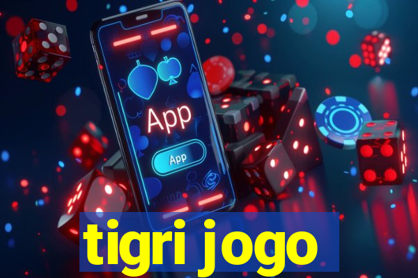 tigri jogo