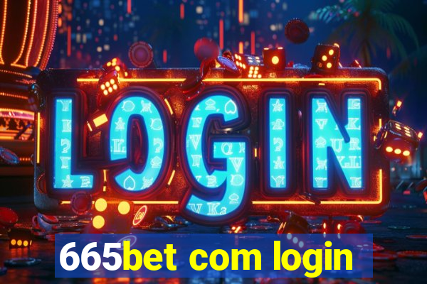 665bet com login