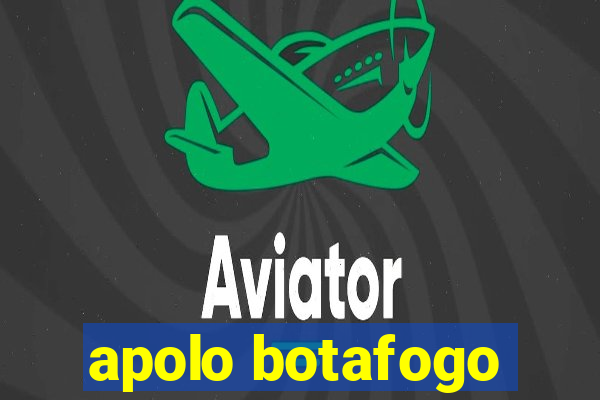 apolo botafogo