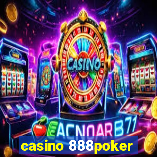 casino 888poker