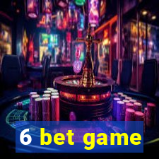 6 bet game