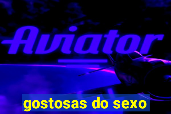 gostosas do sexo