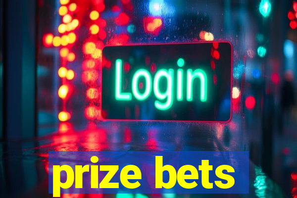 prize bets