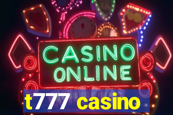 t777 casino