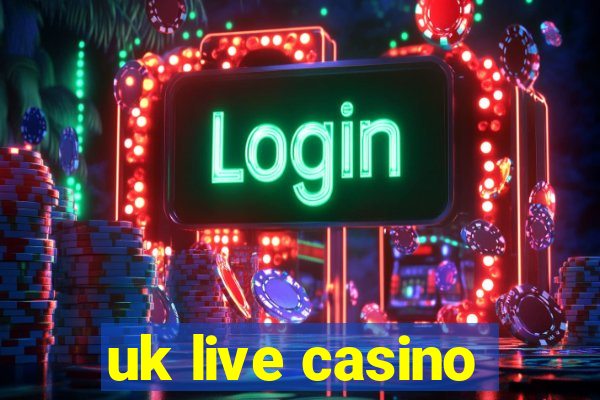 uk live casino