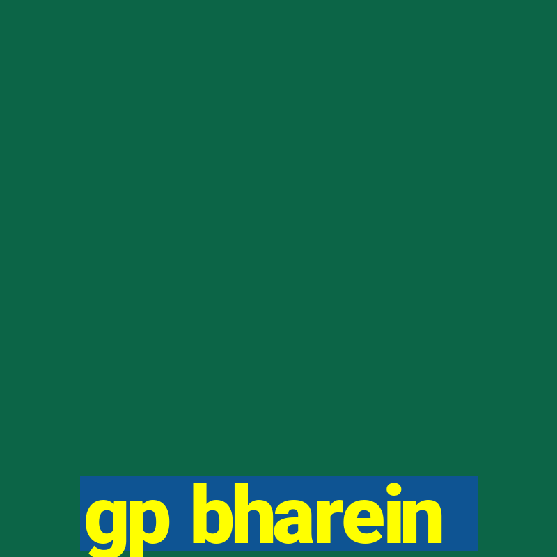 gp bharein