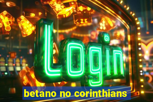 betano no corinthians