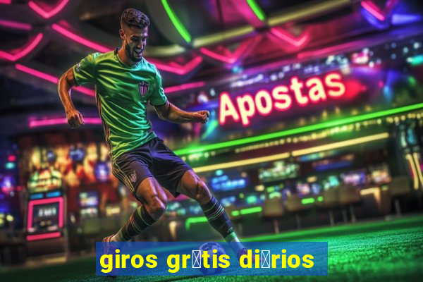 giros gr谩tis di谩rios