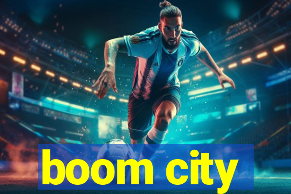 boom city