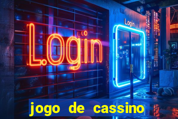 jogo de cassino que ganha dinheiro no cadastro