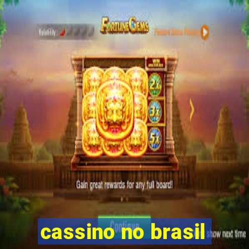 cassino no brasil