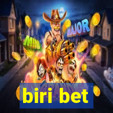 biri bet