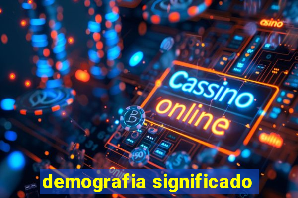 demografia significado