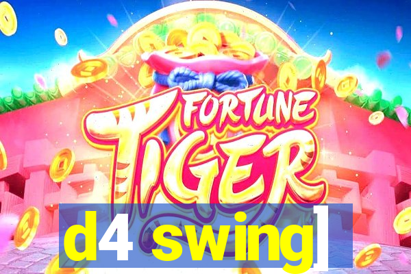 d4 swing]