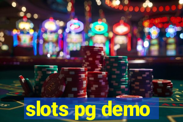 slots pg demo