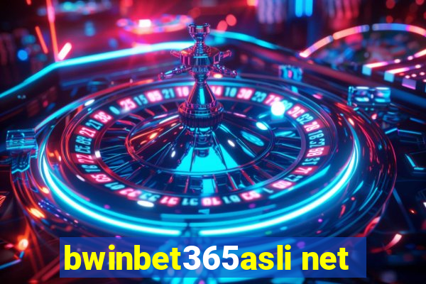 bwinbet365asli net