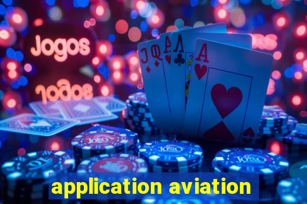 application aviation