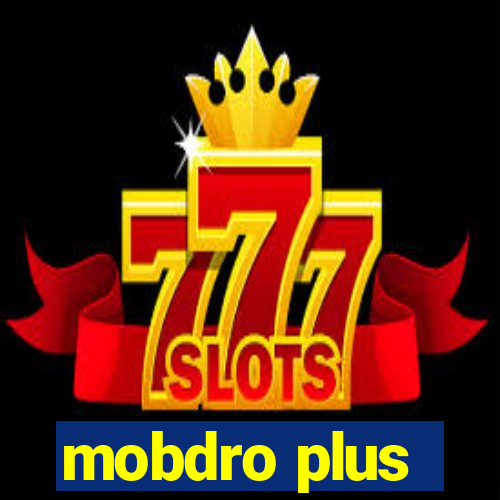 mobdro plus