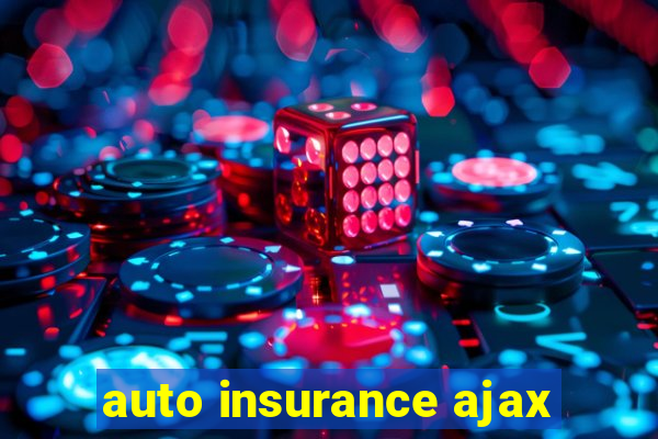 auto insurance ajax