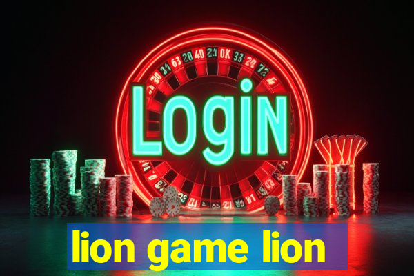 lion game lion