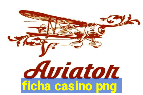 ficha casino png