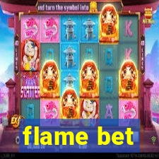 flame bet