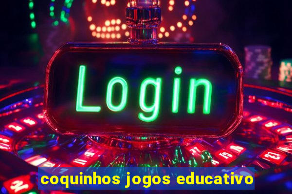 coquinhos jogos educativo