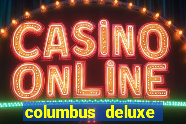 columbus deluxe slot machine