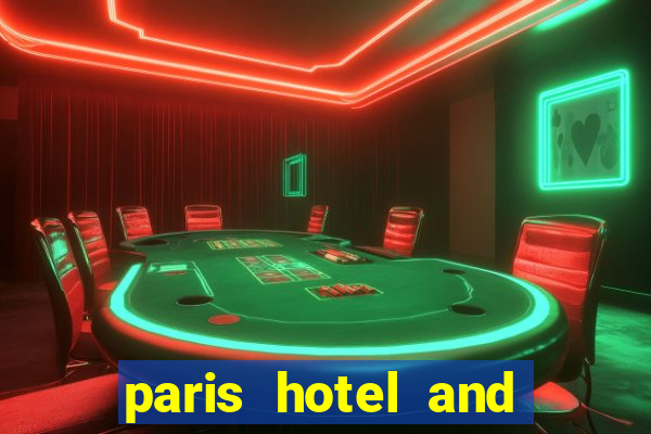 paris hotel and casino in las vegas