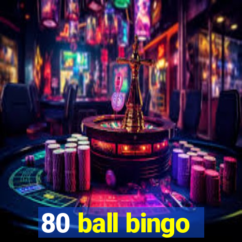 80 ball bingo