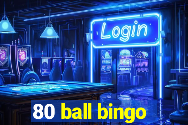 80 ball bingo