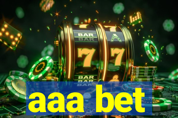 aaa bet