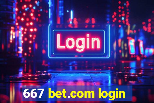 667 bet.com login