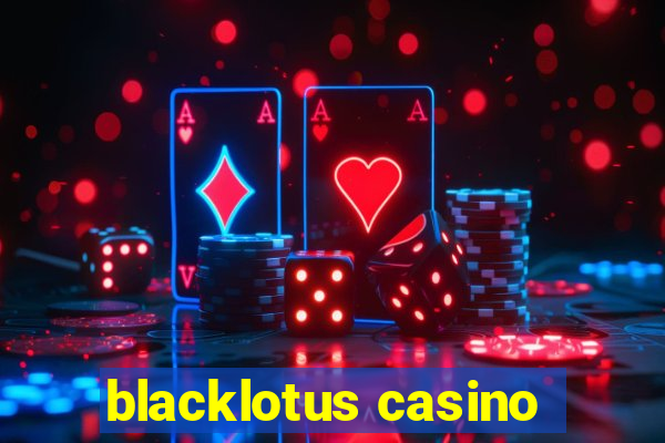 blacklotus casino