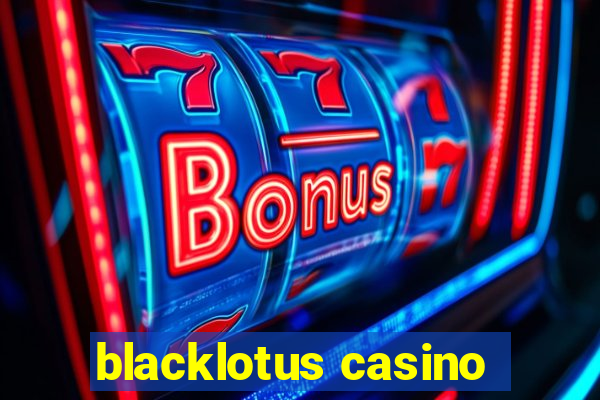 blacklotus casino