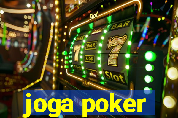 joga poker