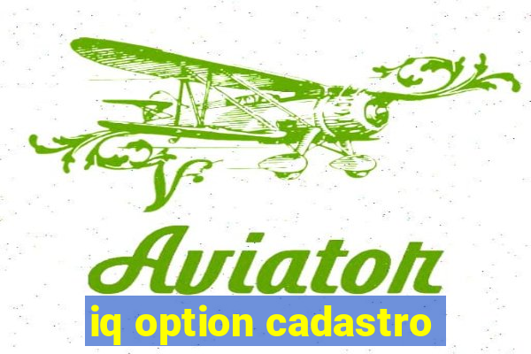 iq option cadastro