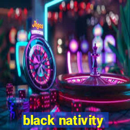 black nativity