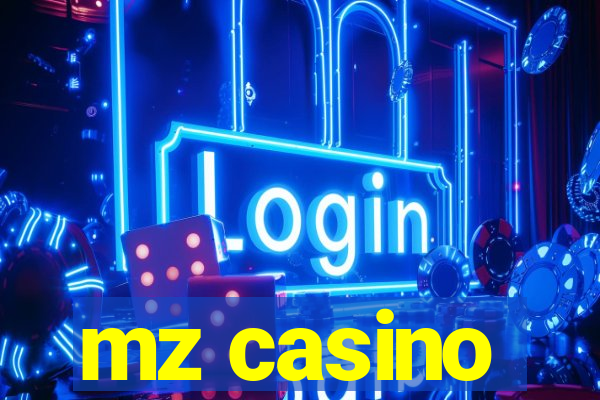 mz casino