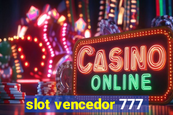 slot vencedor 777