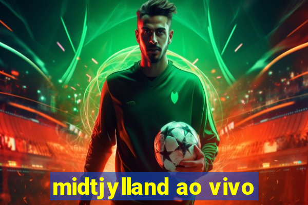 midtjylland ao vivo