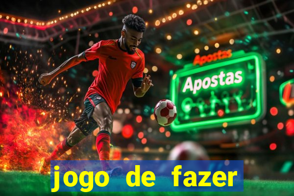 jogo de fazer dinheiro real